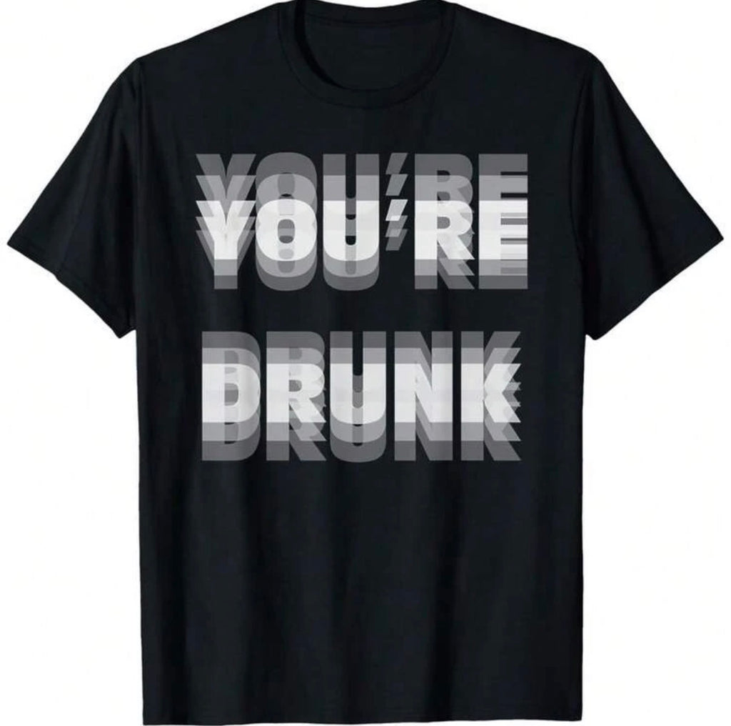 Your Drunk Shirt